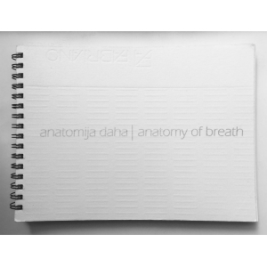 Pavo Majić: Anathomy of breath / Anatomija daha
